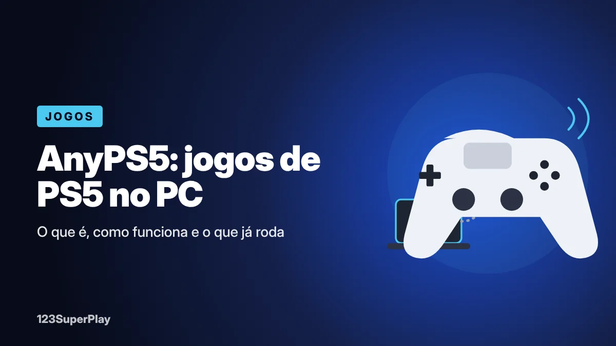 AnyPS5: o que é a ferramenta que roda jogos de PS5 no PC