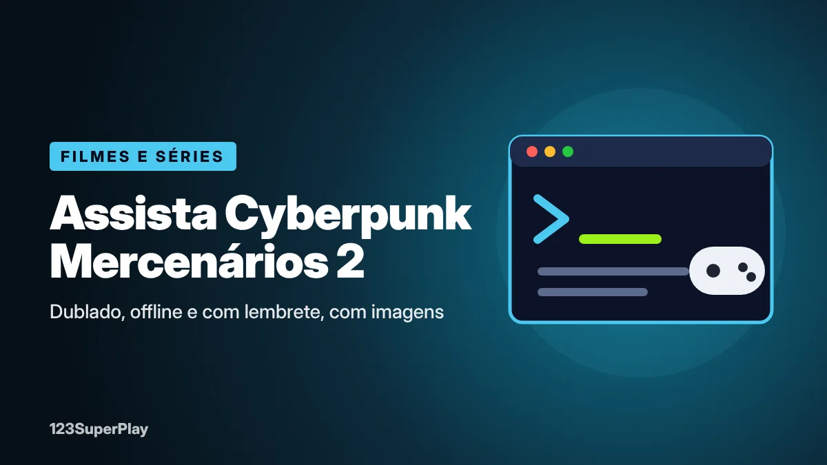 Como assistir Cyberpunk: Mercenários 2 dublado na Netflix (e offline)
