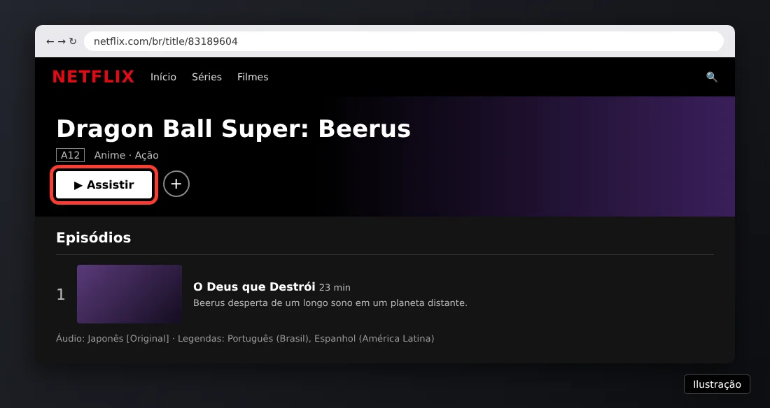 Ilustração da página de Dragon Ball Super: Beerus na Netflix Brasil com o botão Assistir destacado