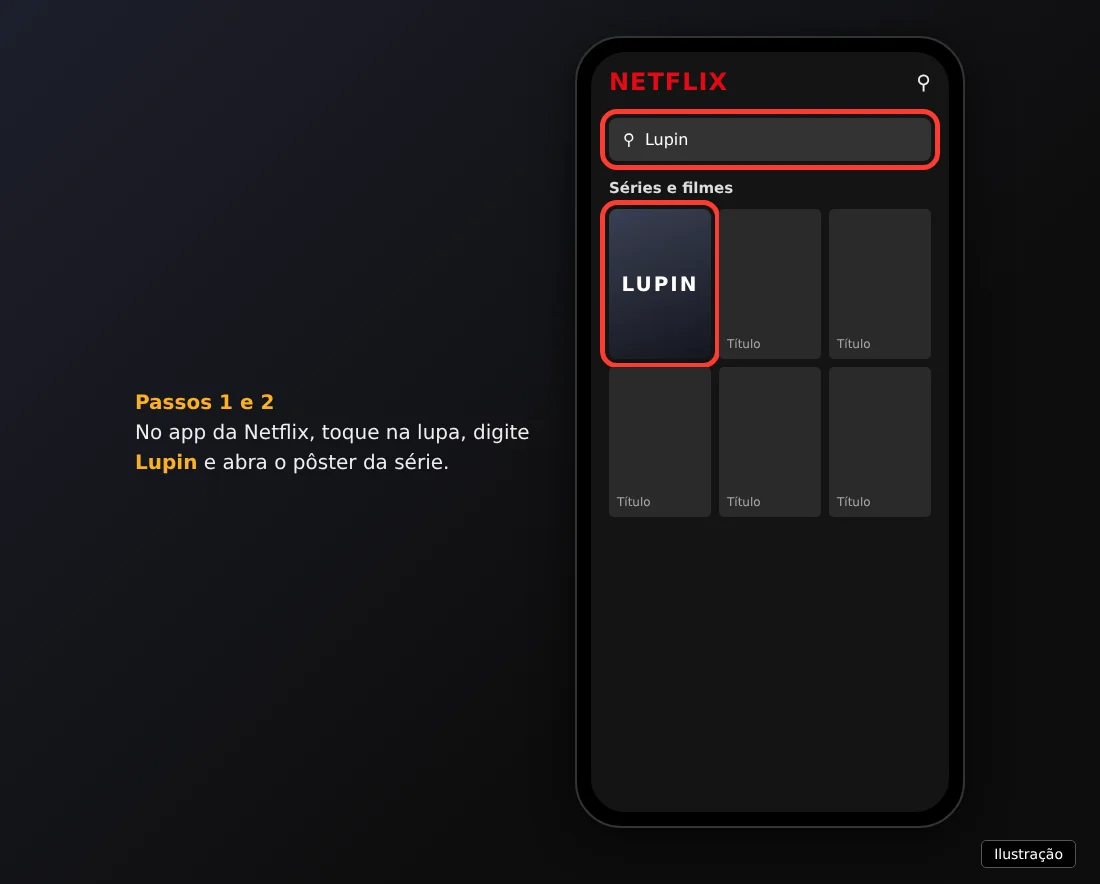 Ilustração da busca do app Netflix no celular com Lupin digitado e o pôster da série destacado