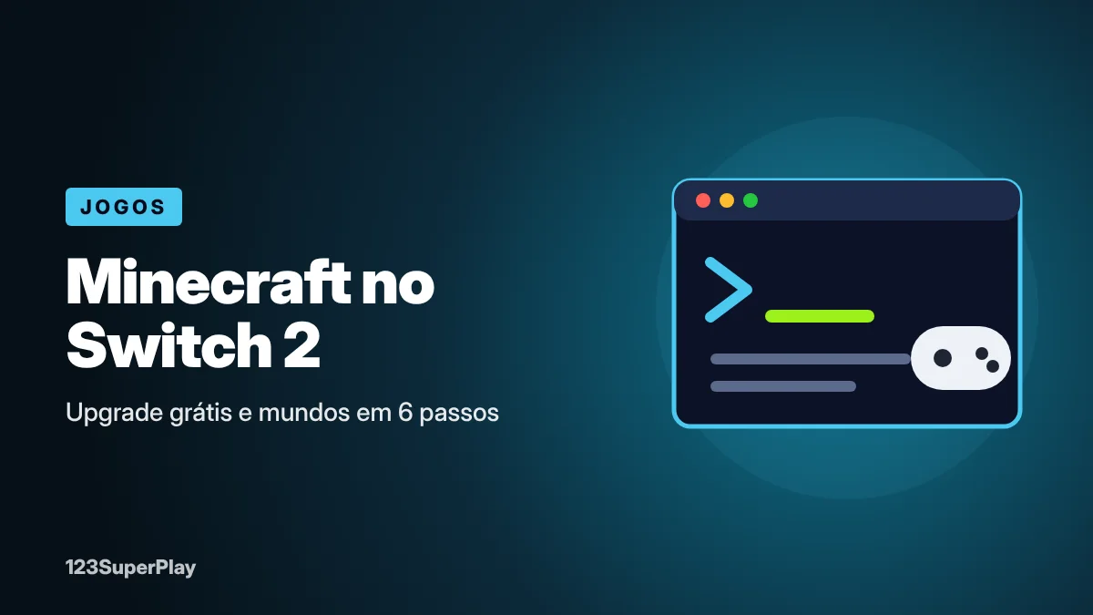 Como atualizar o Minecraft para o Switch 2 (sem perder seus mundos)