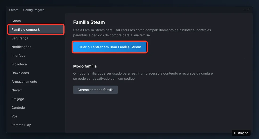 Tela Steam — Configurações com a seção Família e compart. e o botão Criar ou entrar em uma Família Steam destacados