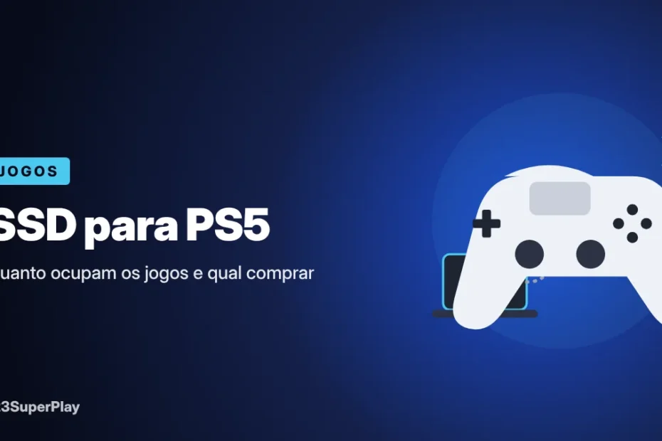 SSD para PS5: quanto ocupam os jogos e qual comprar (guia)